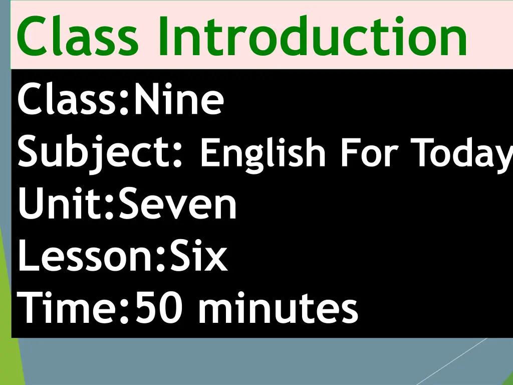 class introduction class nine subject english