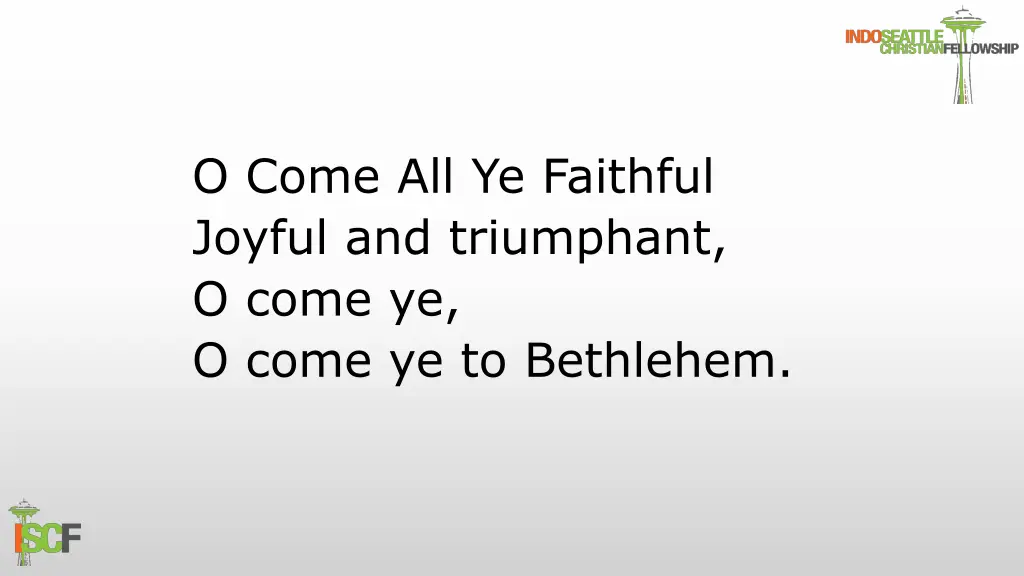 o come all ye faithful joyful and triumphant