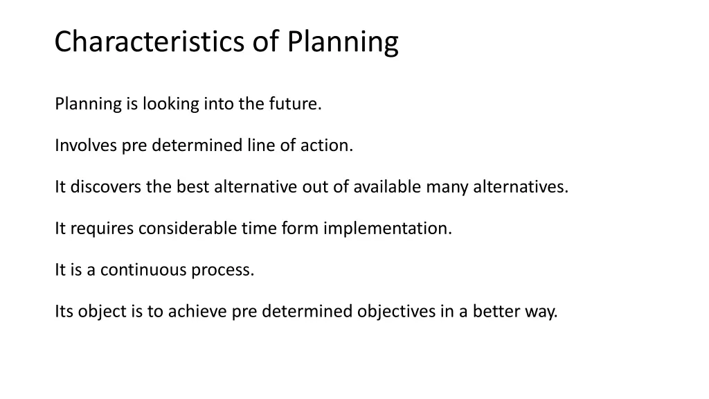 characteristics of planning