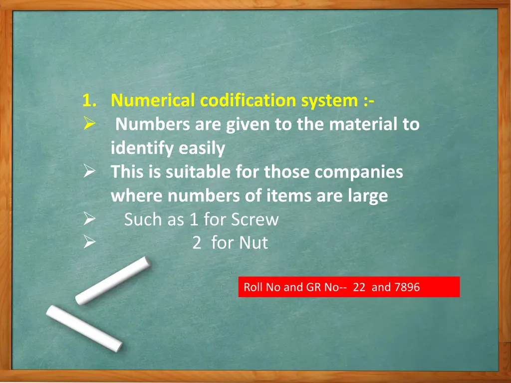 1 numerical codification system numbers are given