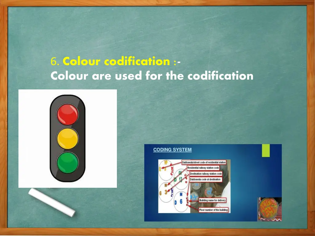 6 colour codification colour are used