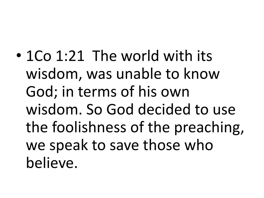 1co 1 21 the world with its wisdom was unable