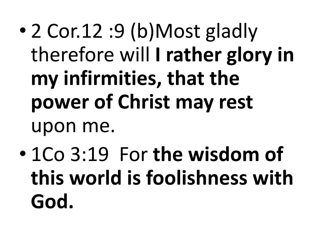 2 cor 12 9 b most gladly therefore will i rather