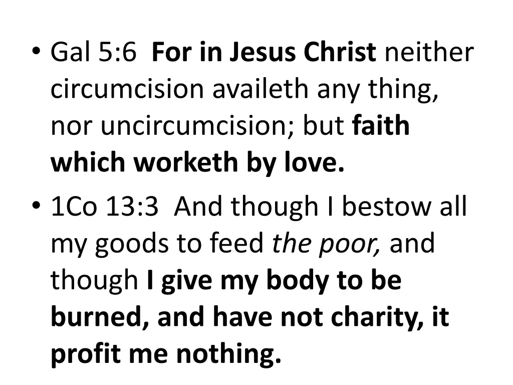 gal 5 6 for in jesus christ neither circumcision