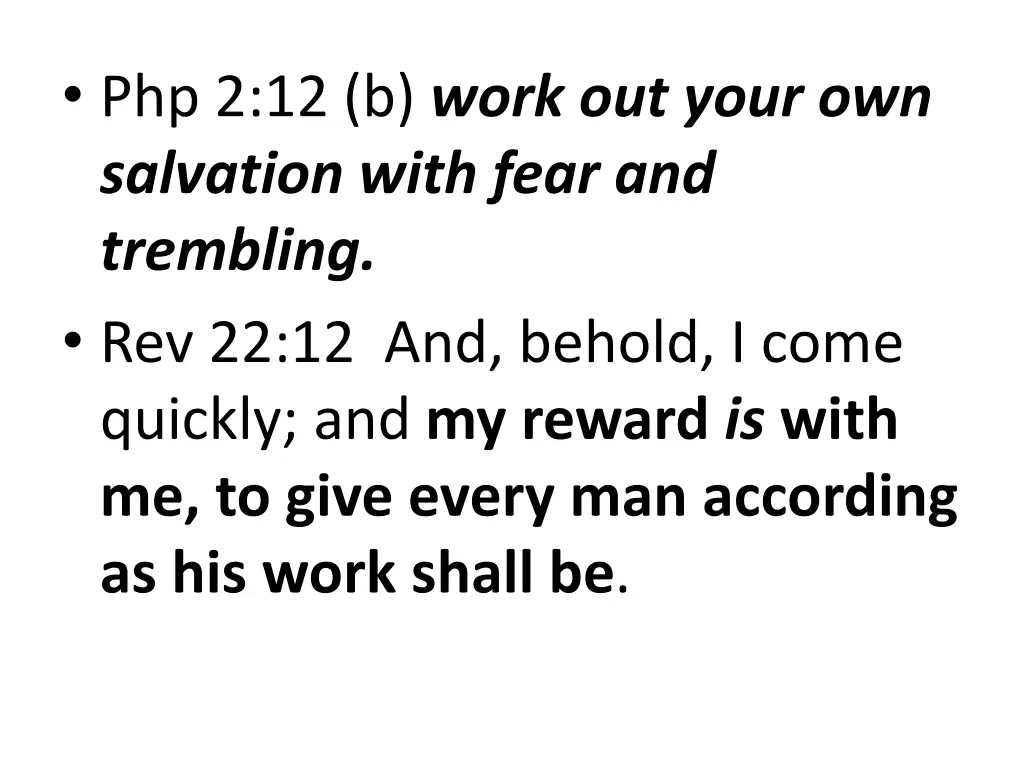 php 2 12 b work out your own salvation with fear