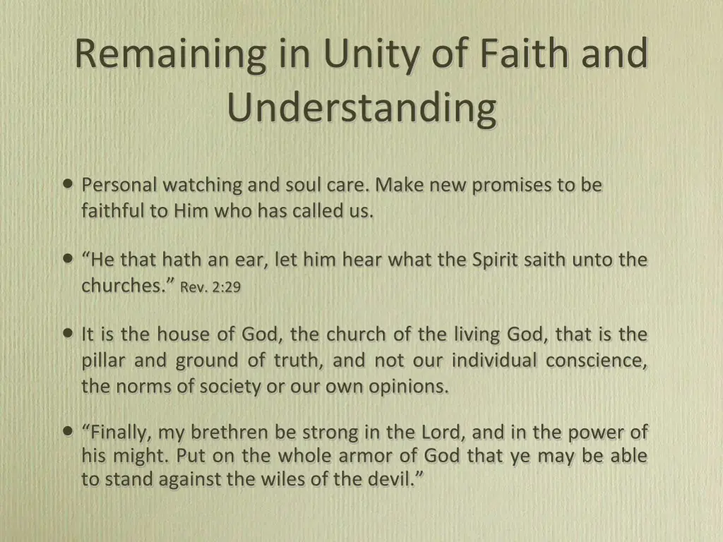 remaining in unity of faith and understanding