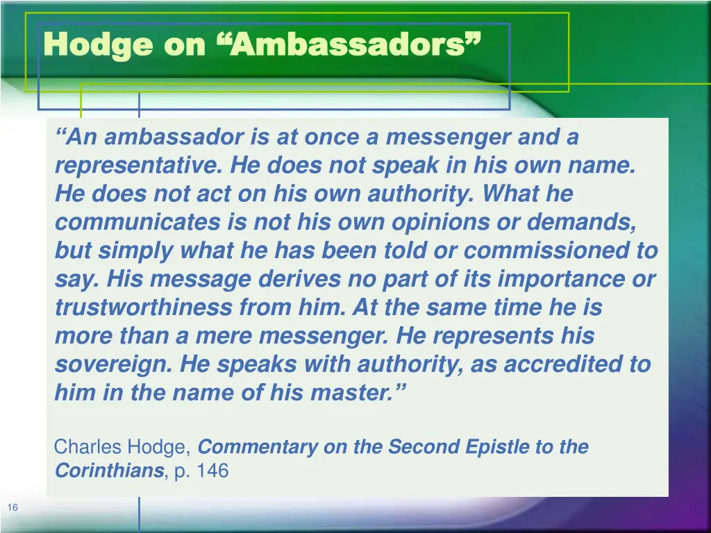 hodge on ambassadors hodge on ambassadors