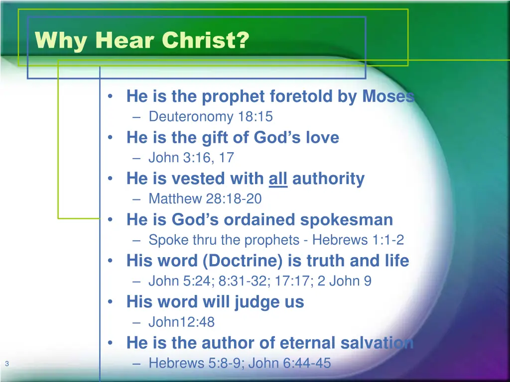 why hear christ