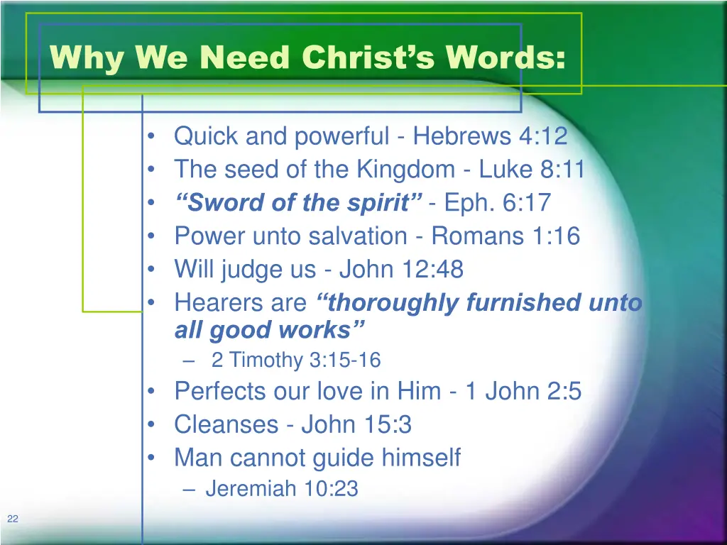 why we need christ s words 1