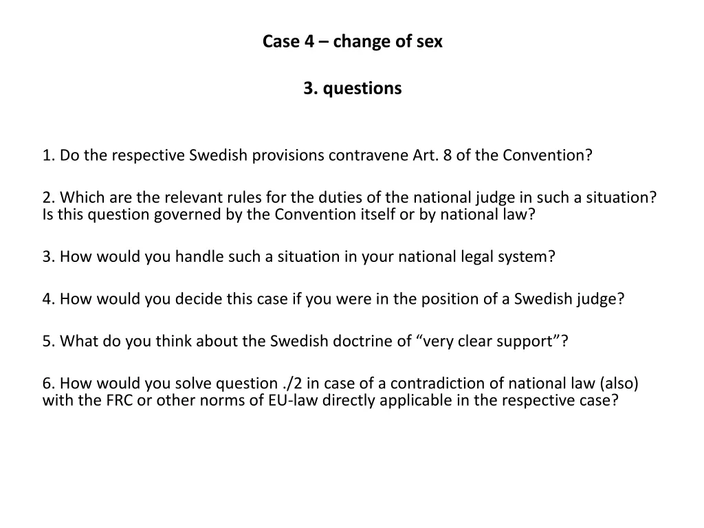 case 4 change of sex 4