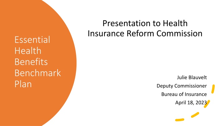 presentation to health insurance reform commission