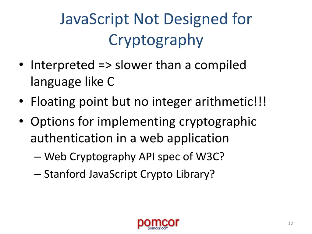 javascript not designed for cryptography