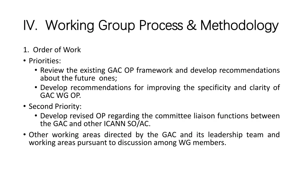 iv iv working group process methodology working