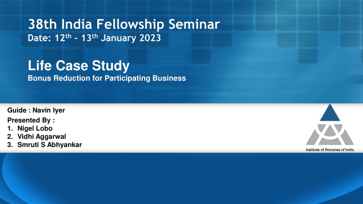 38th india fellowship seminar date