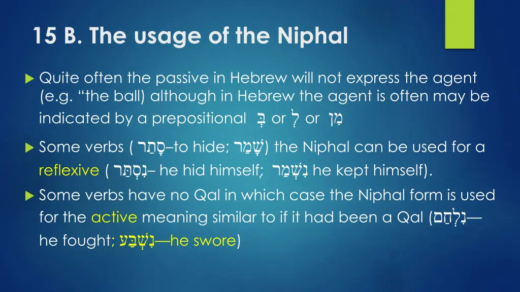 15 b the usage of the niphal