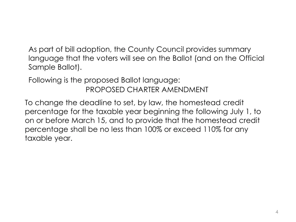 as part of bill adoption the county council