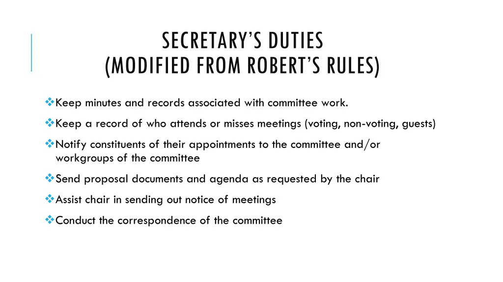 secretary s duties modified from robert s rules