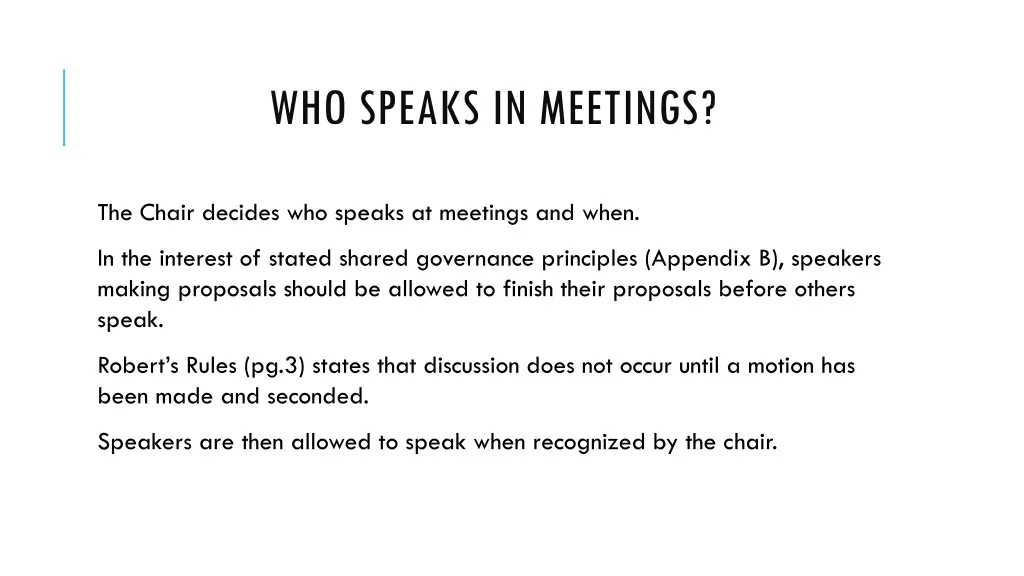 who speaks in meetings