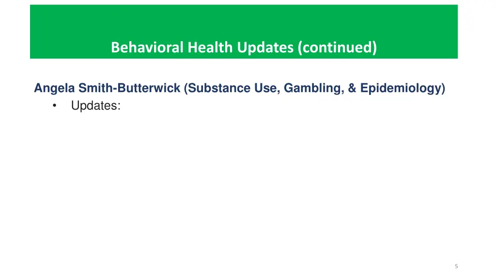 behavioral health updates continued 1