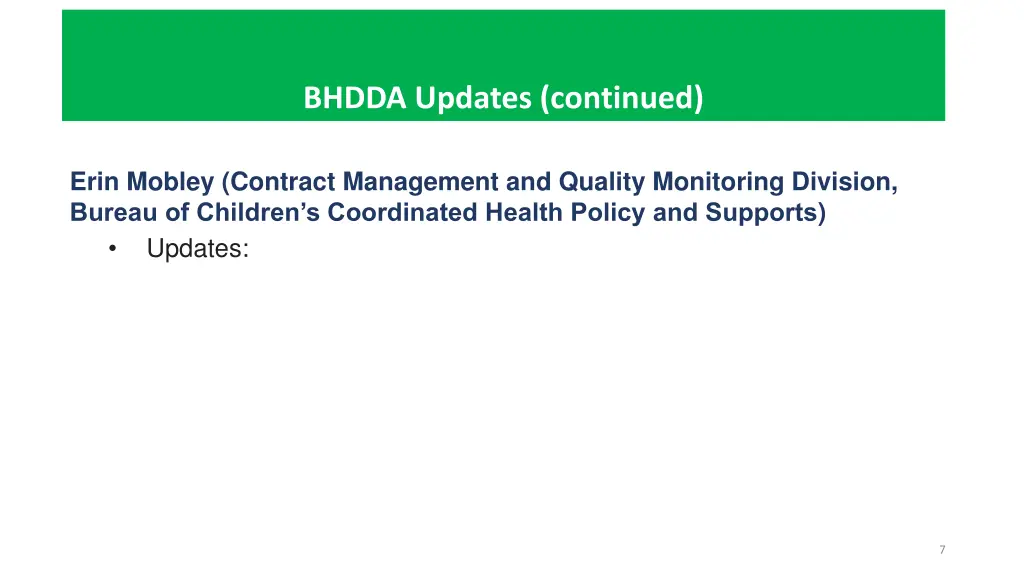 bhdda updates continued