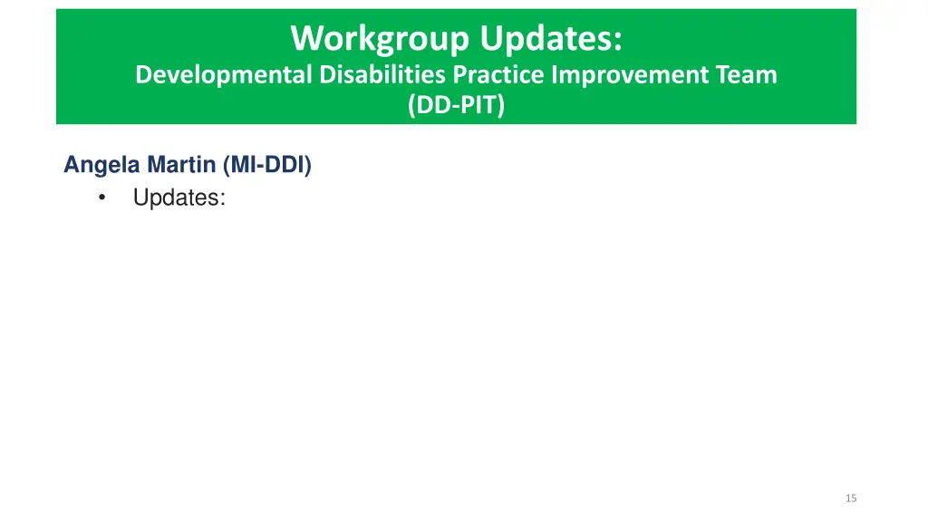 workgroup updates developmental disabilities