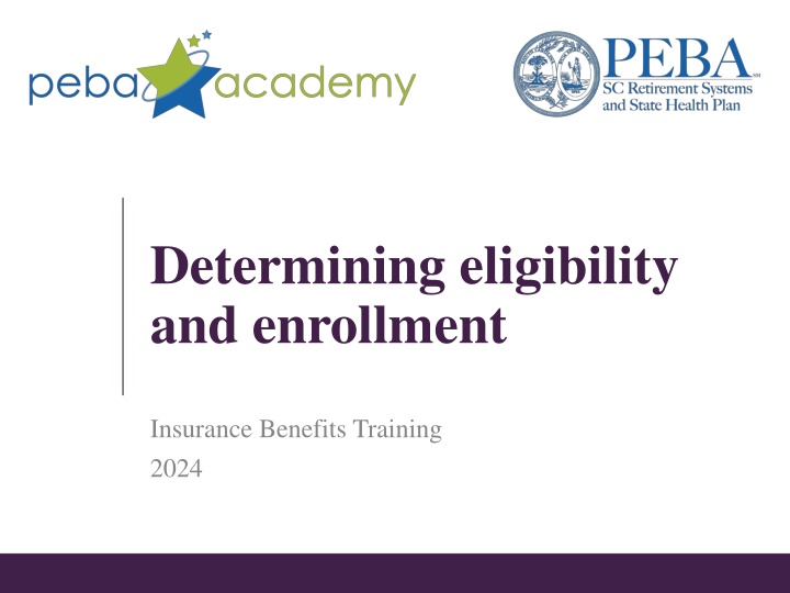 determining eligibility and enrollment