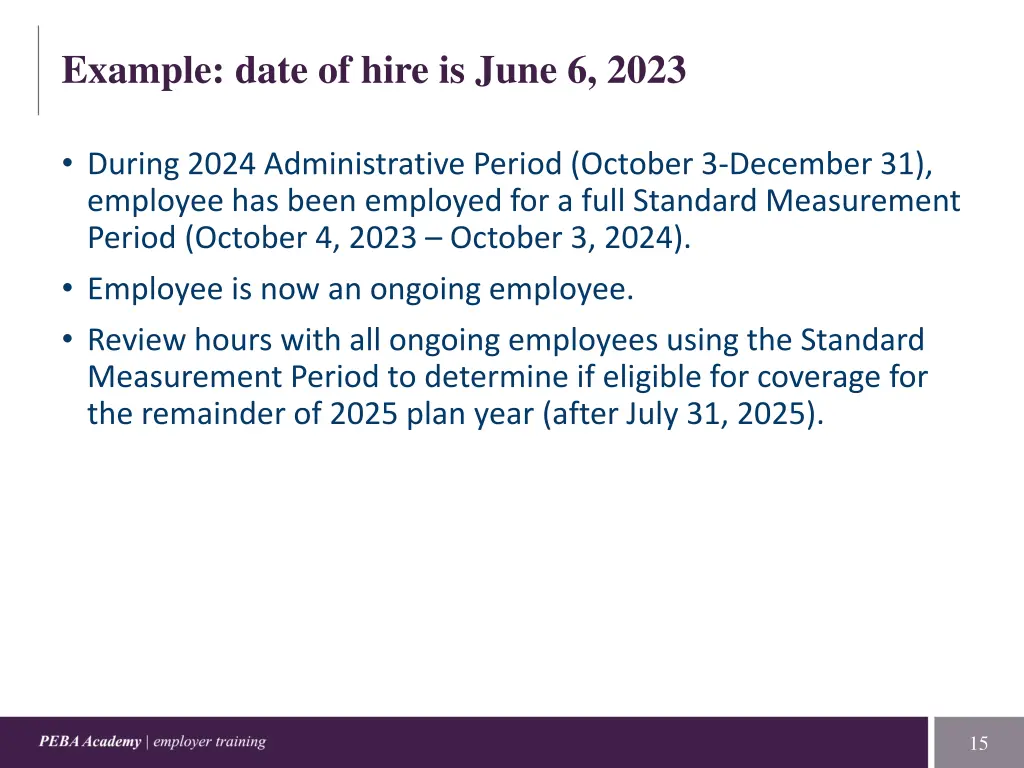 example date of hire is june 6 2023 2