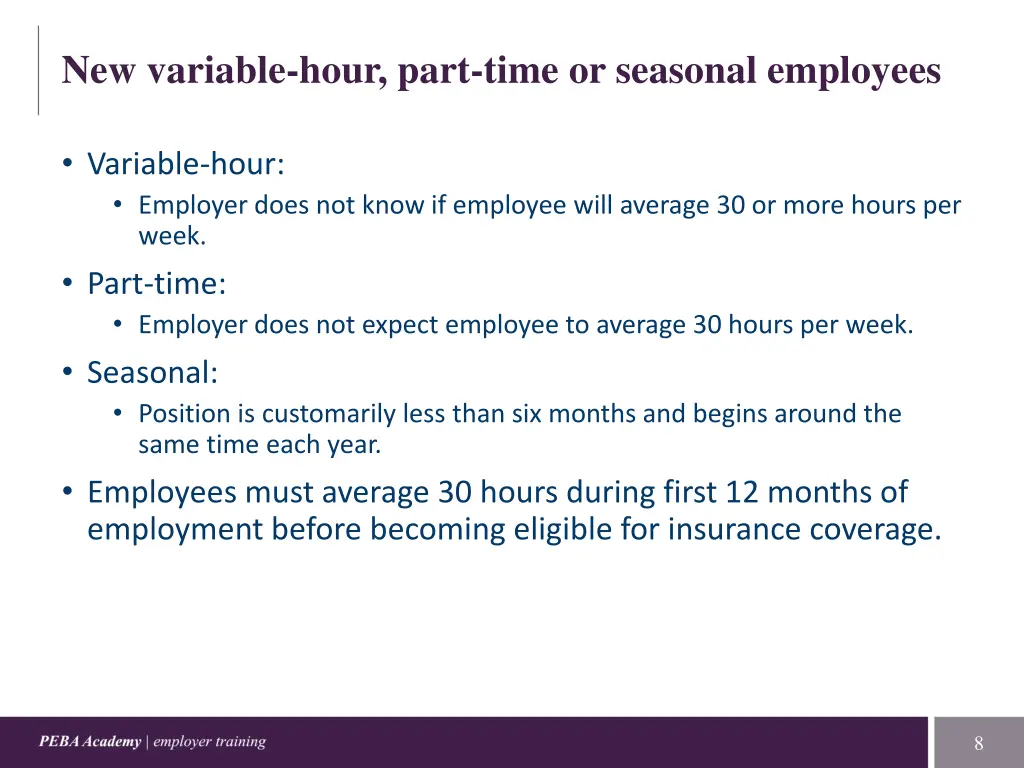 new variable hour part time or seasonal employees