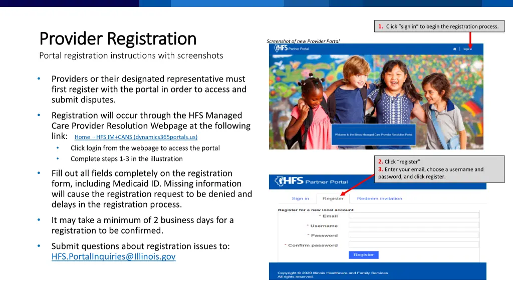 1 click sign in to begin the registration process