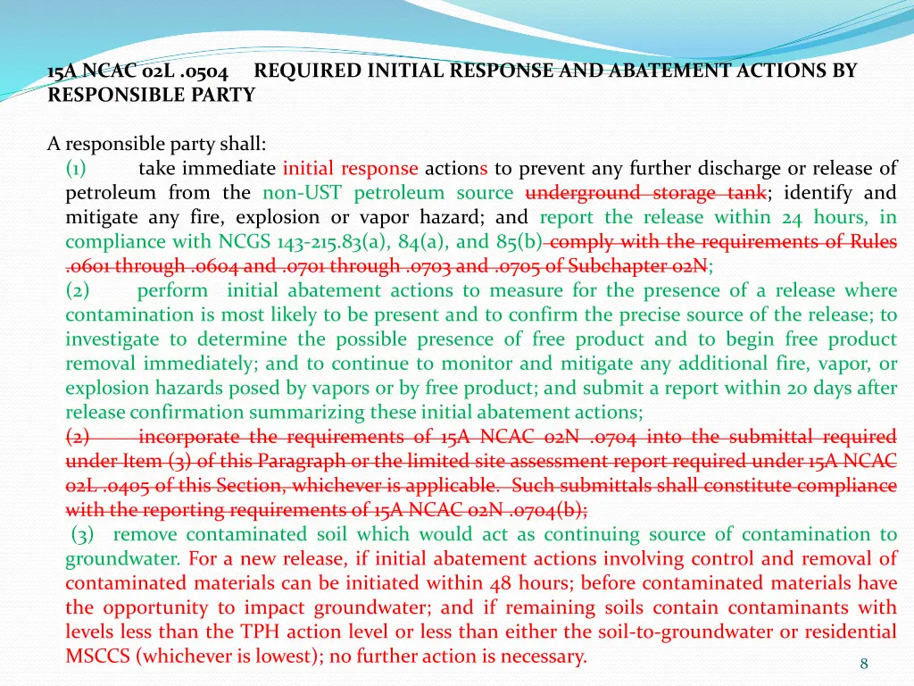 15a ncac 02l 0504 required initial response