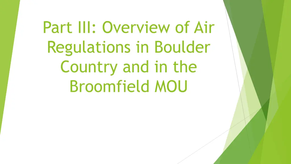 part iii overview of air regulations in boulder