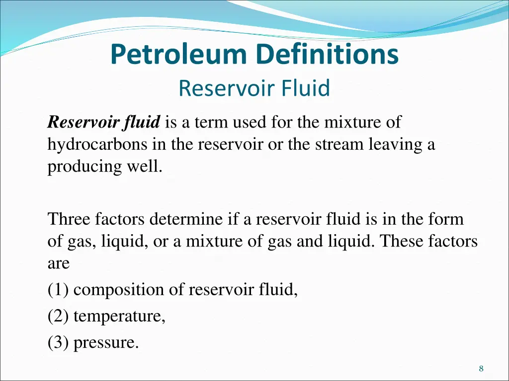 petroleum definitions reservoir fluid reservoir