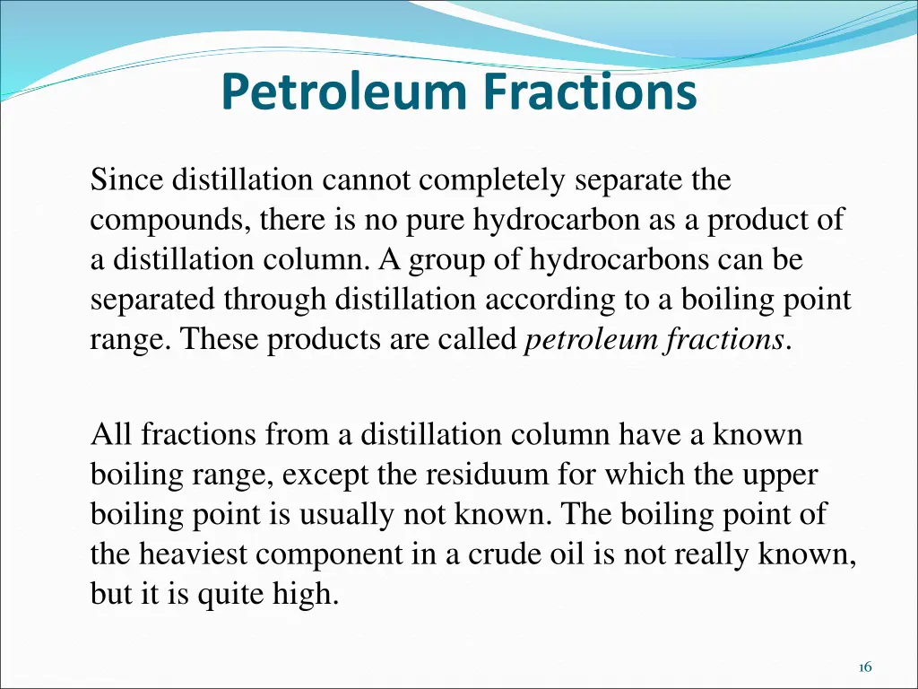 petroleum fractions