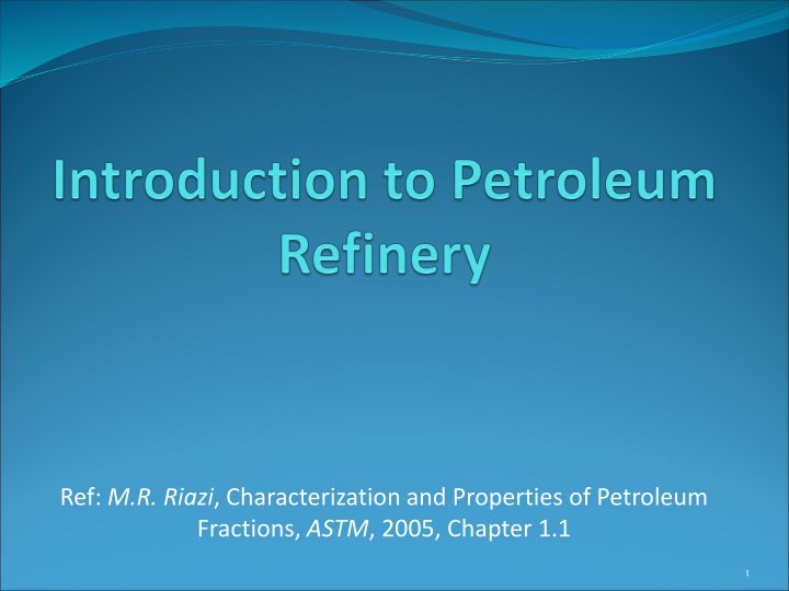 ref m r riazi characterization and properties