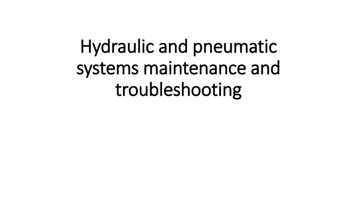 hydraulic and pneumatic hydraulic and pneumatic