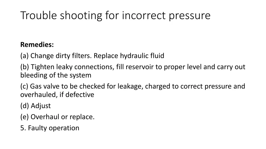 trouble shooting for incorrect pressure