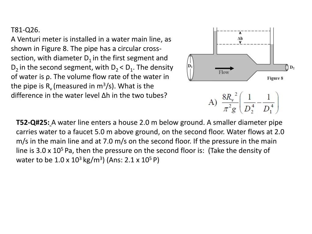 t81 q26 a venturi meter is installed in a water