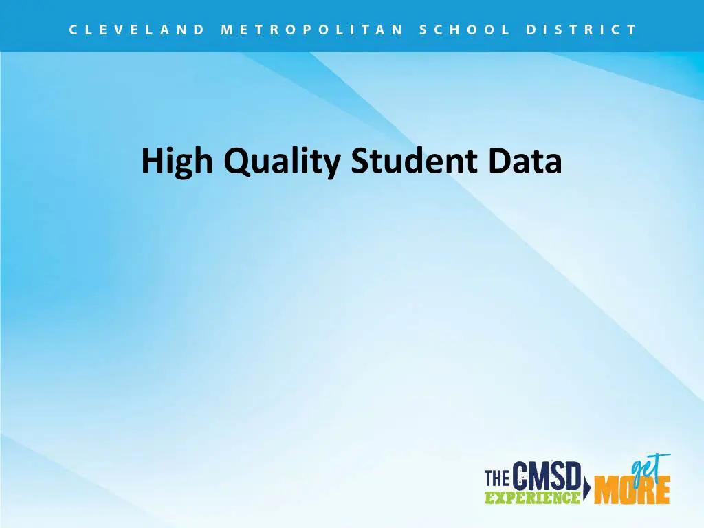 high quality student data