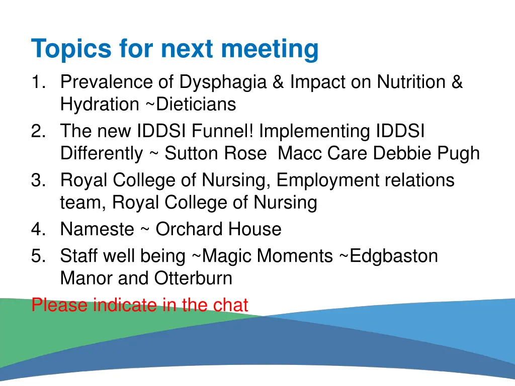 topics for next meeting 1 prevalence of dysphagia