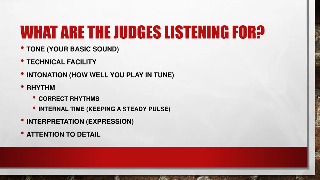 what are the judges listening for tone your basic