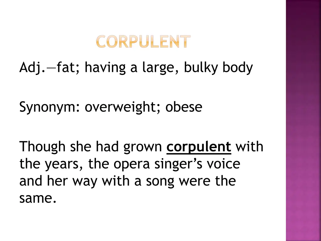 corpulent