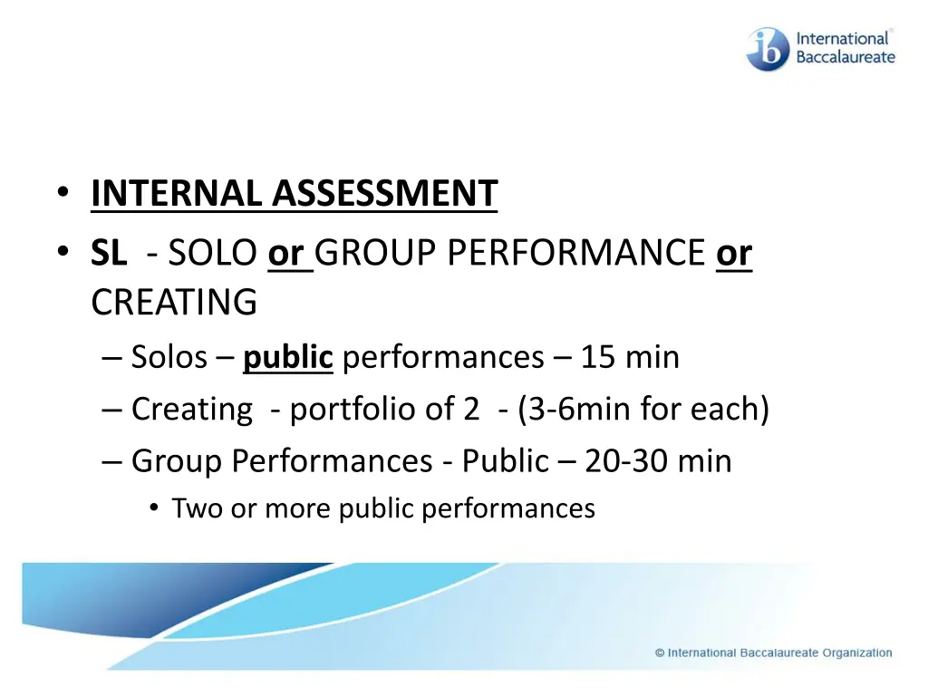 internal assessment sl solo or group performance