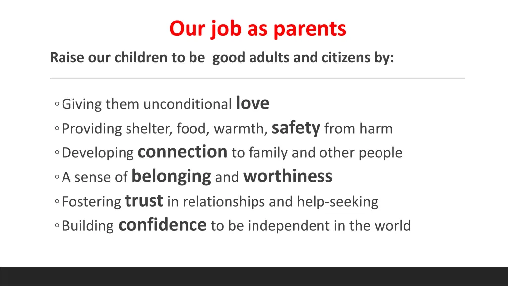 our job as parents