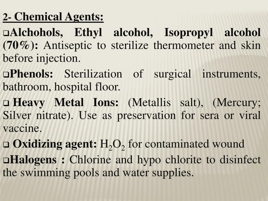 2 chemical agents alchohols ethyl alcohol