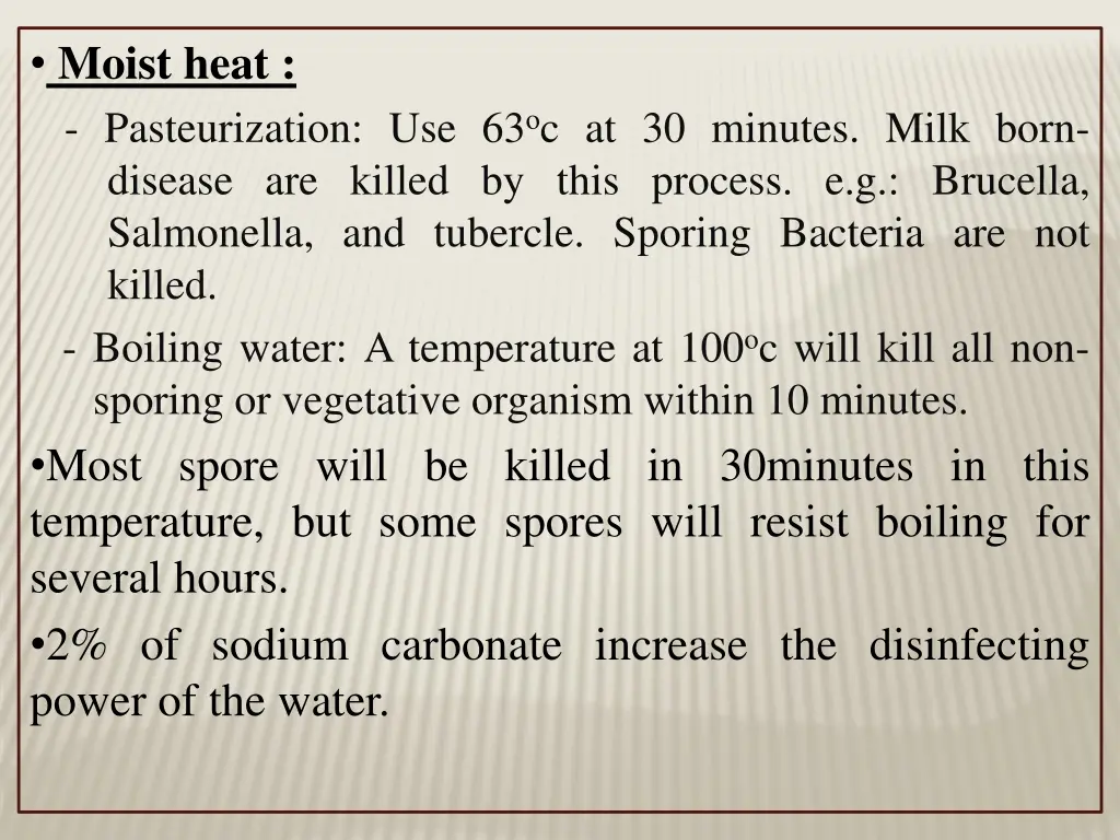 moist heat pasteurization