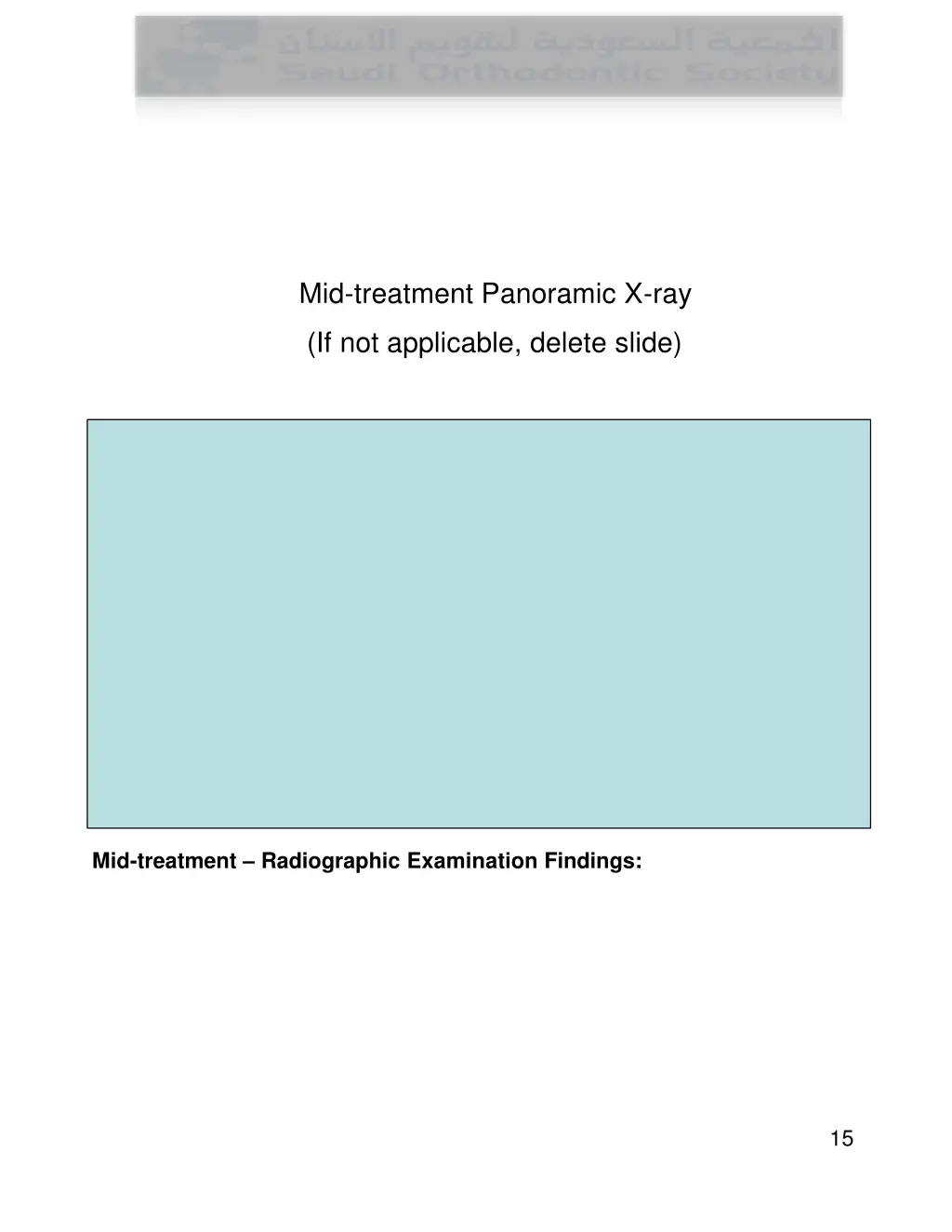 mid treatment panoramic x ray