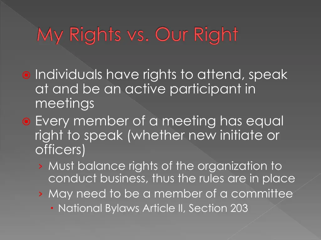 my rights vs our right