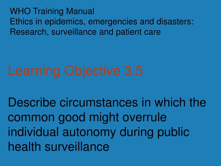 who training manual ethics in epidemics