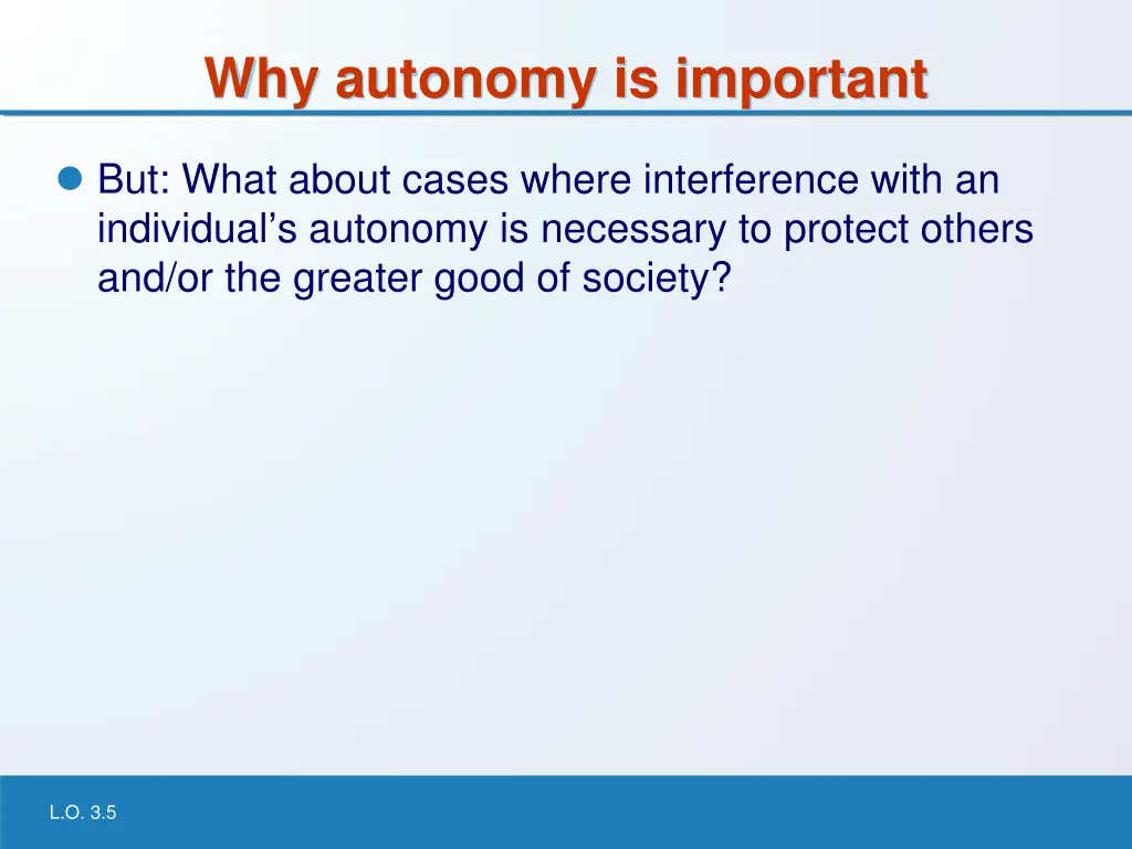 why autonomy is important 1