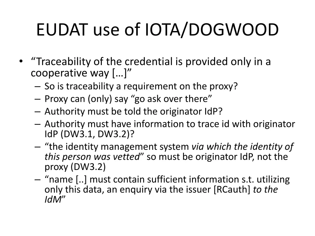 eudat use of iota dogwood